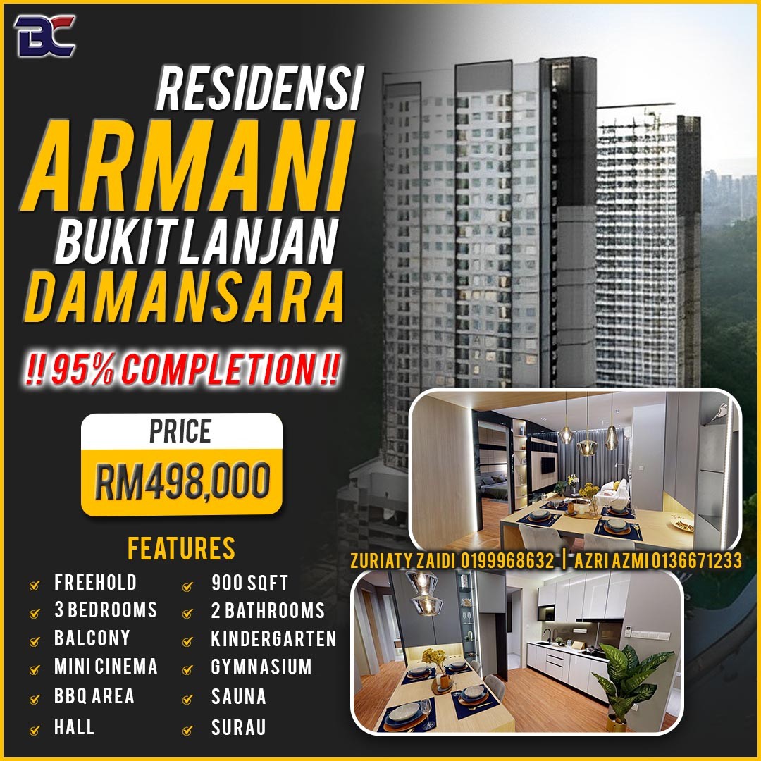 Armani Residence Bukit Lanjan for Sale RM498 000 By AZRI AZMI