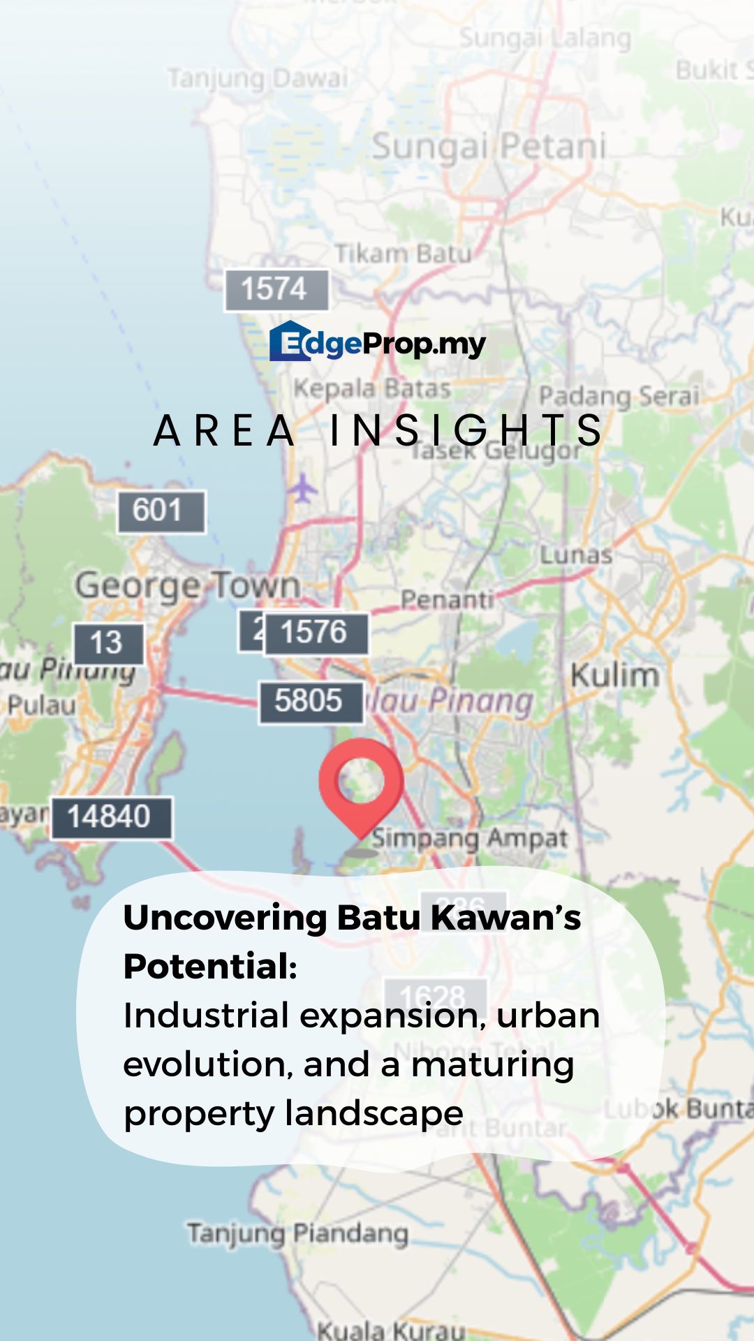Area Insights: Batu Kawan