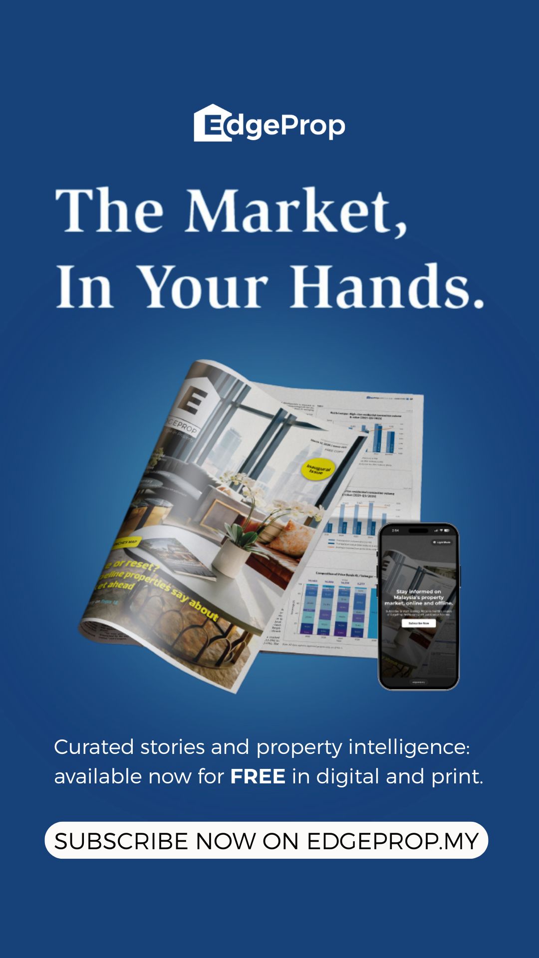 EdgeProp Malaysia’s Monthly Publication is out now!