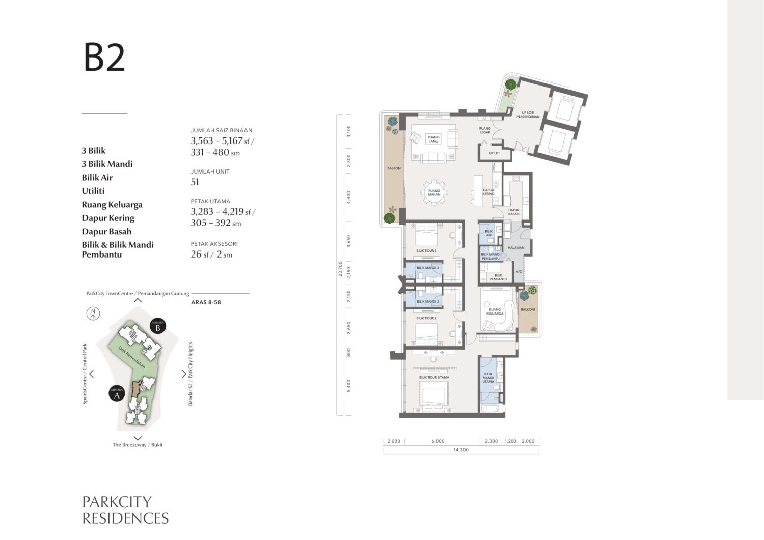 Type B2 . 3,563 to 5,167 sq ft . 3 Bedroom + 3 Bathroom