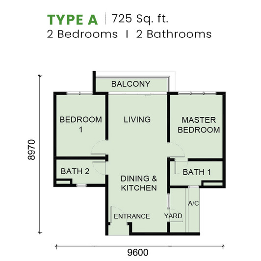 Type A . 725 sq ft . 2 Bedrooms + 2 Bathrooms